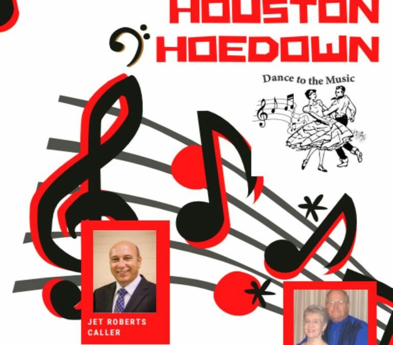 74th Houston Hoedown – Houston Square & Round Dance Council – Oct 28-29, 2022